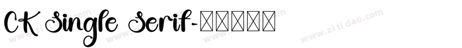 CK Single Serif字体转换